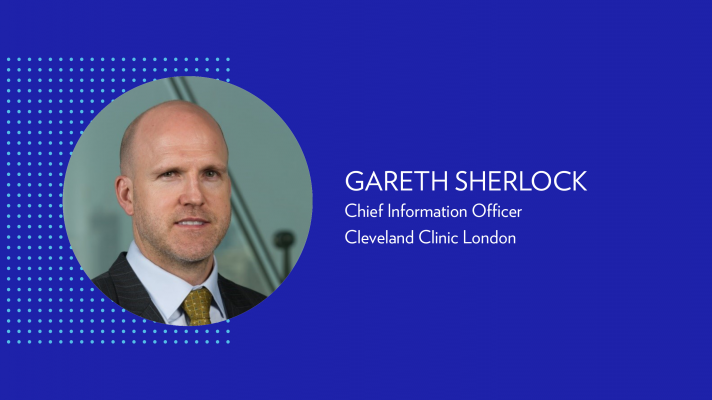 Gareth Sherlock, Chief information officer at Cleveland Clinic London